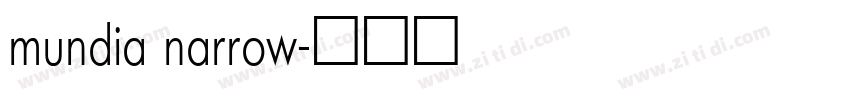 mundia narrow字体转换